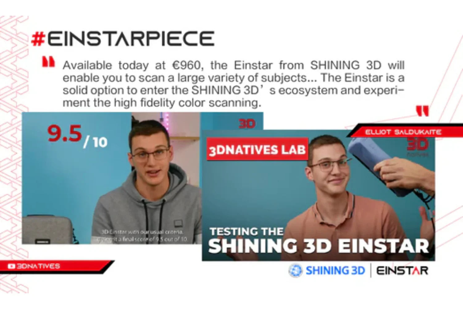 EINSTAR 3D Scanner reviewed by 3Dnatives Lab with high ratings.